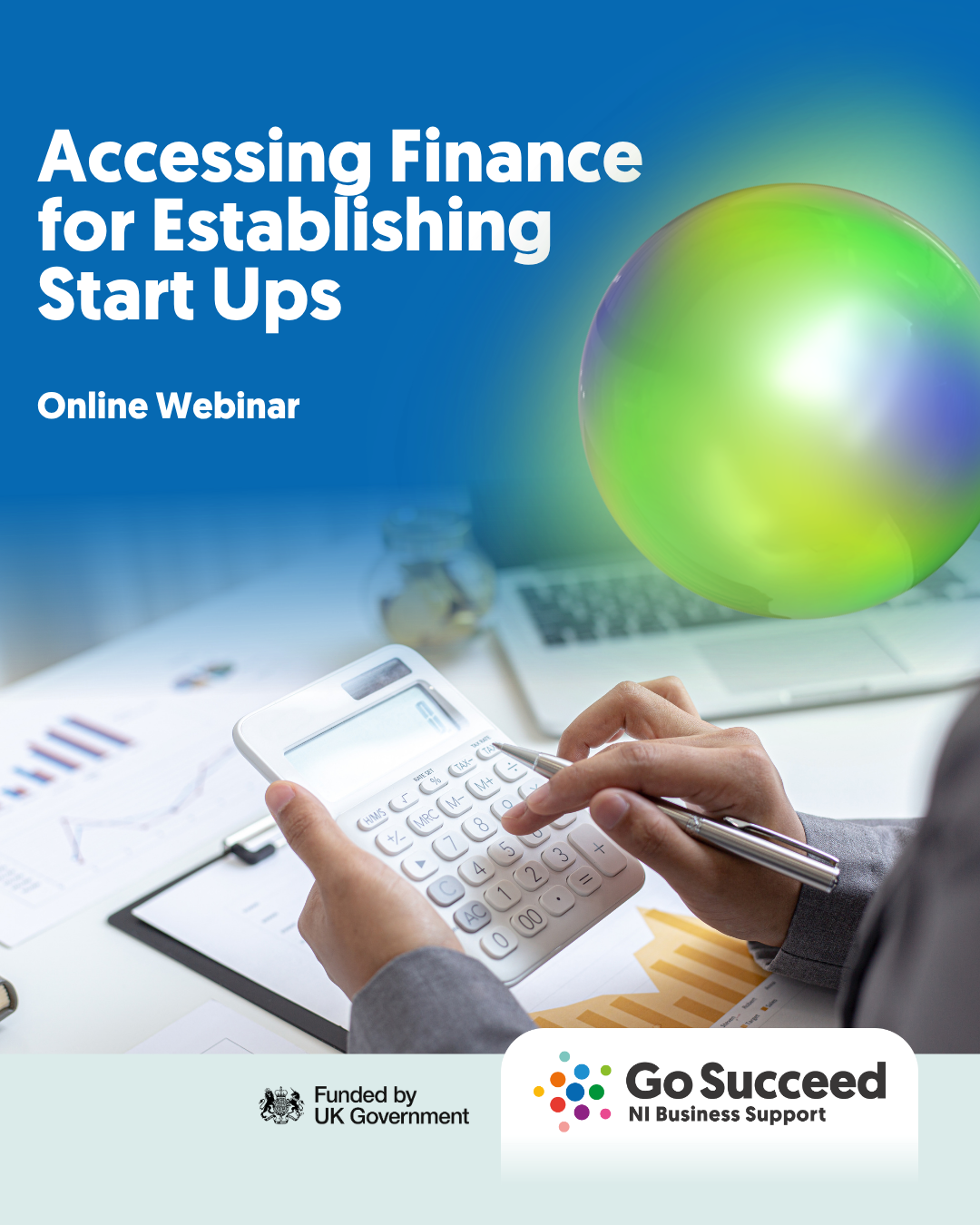 GO SUCCEED START WORKSHOP:  Accessing Finance for Establishing Start Ups