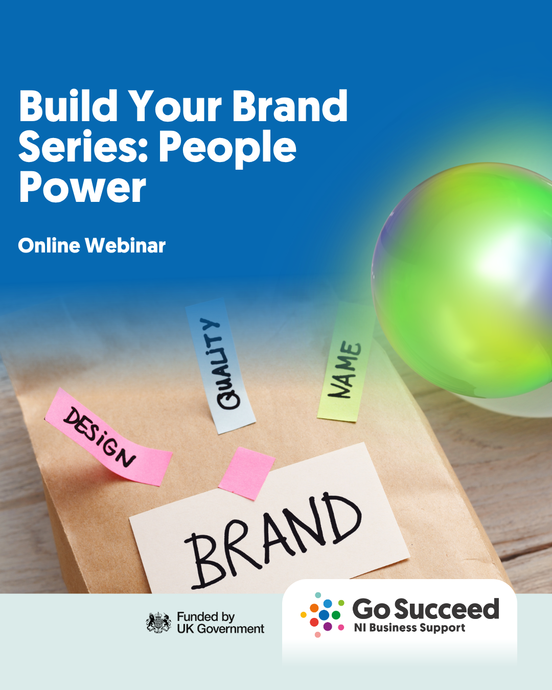 GO SUCCEED START WORKSHOP:  People Power: Crafting a Compelling Brand that Connects and Thrives