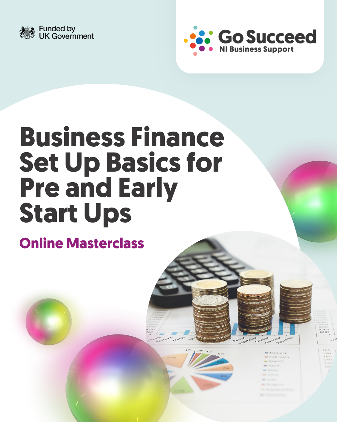 ONLINE MASTERCLASS:  Business Finance Set Up Basics for  Pre and Early Start Ups