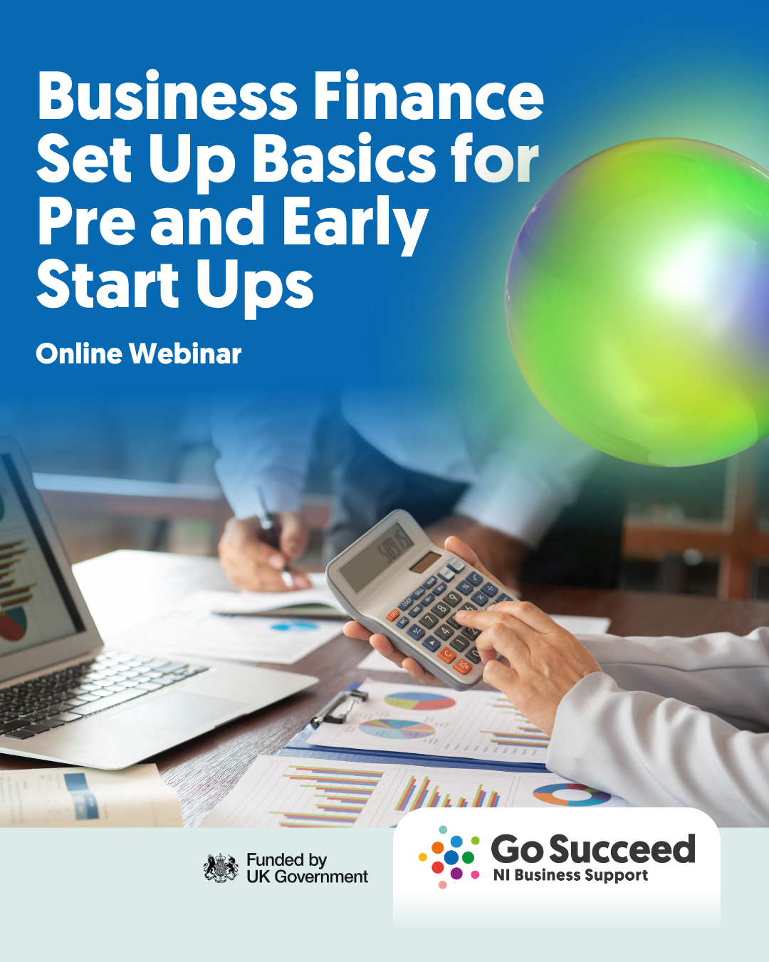 GO SUCCEED START WORKSHOP:  Business Finance Set Up Basics for Pre and Early Start Ups