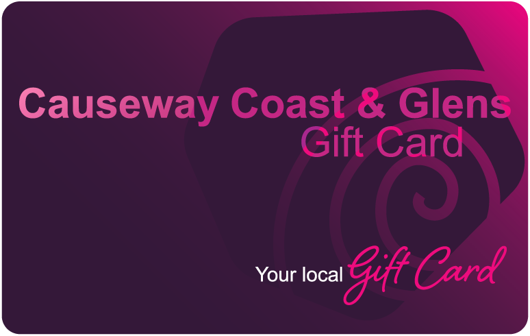 MARKETING OPPORTUNITIES:  Causeway Coast and Glens Gift Card Programme