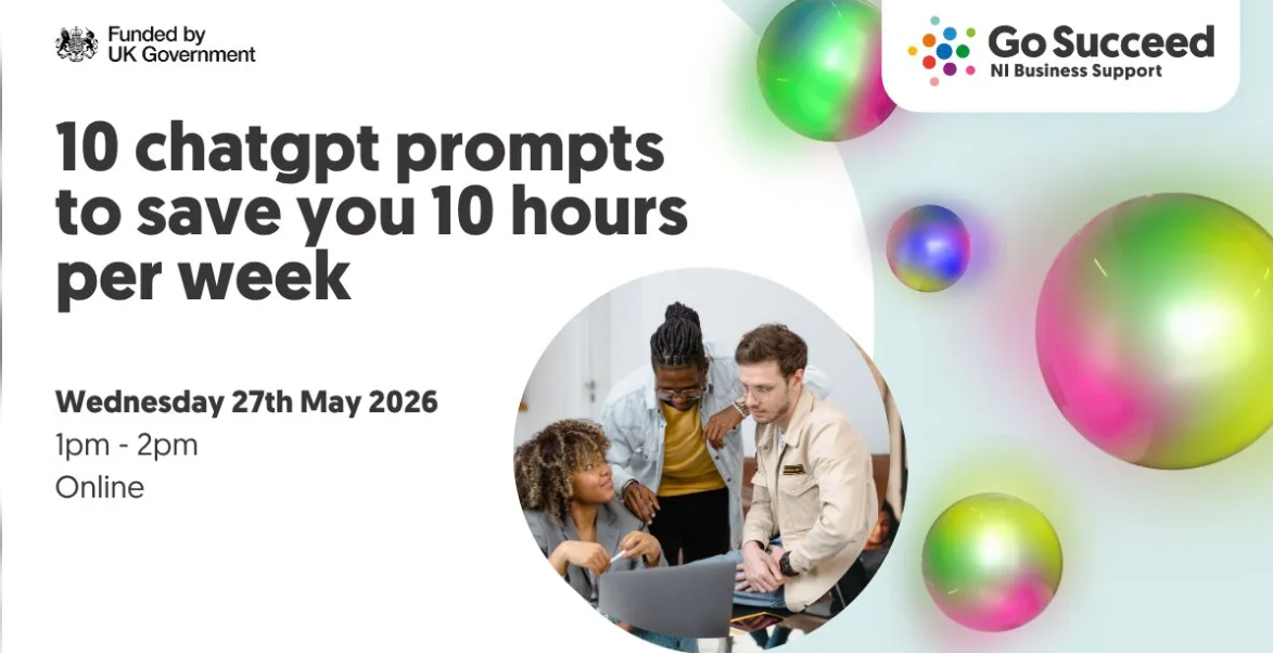 GO SUCCEED GROW MASTERCLASS:  10 chatgpt prompts to save you 10 hours per week