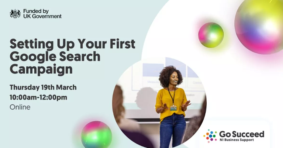 ONLINE MASTERCLASS: Setting Up Your First Google Search Campaign