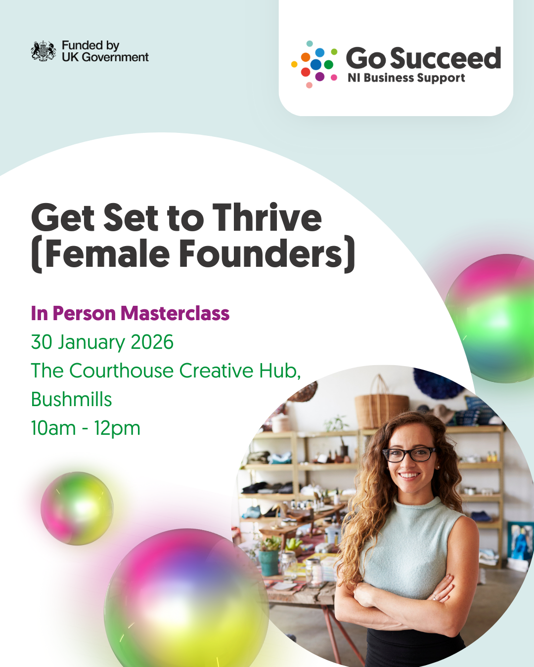 IN PERSON MASTERCLASS:  Get Set to Thrive (Women Entrepreneurs Focused Workshop)