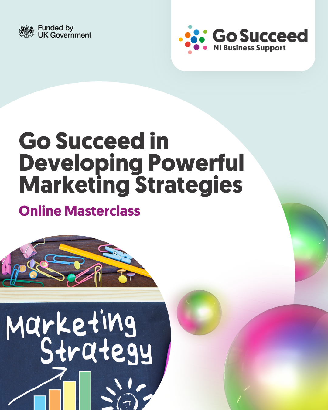 ONLINE MASTERCLASS:  Go Succeed in Developing Powerful Marketing Strategies