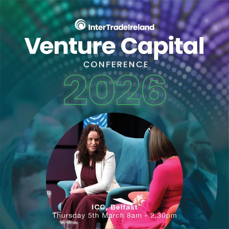 CONFERENCE:  InterTradeIreland All-Island Venture Capital Conference and Women Entrepreneurs' Breakfast