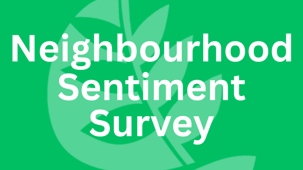 CFTF Neighbourhood Sentiment Survey