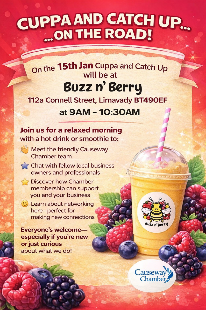 BUSINESS NETWORKING:  Cuppa and Catch Up .....   on the road!  At Limavady's Buzz n' Berry