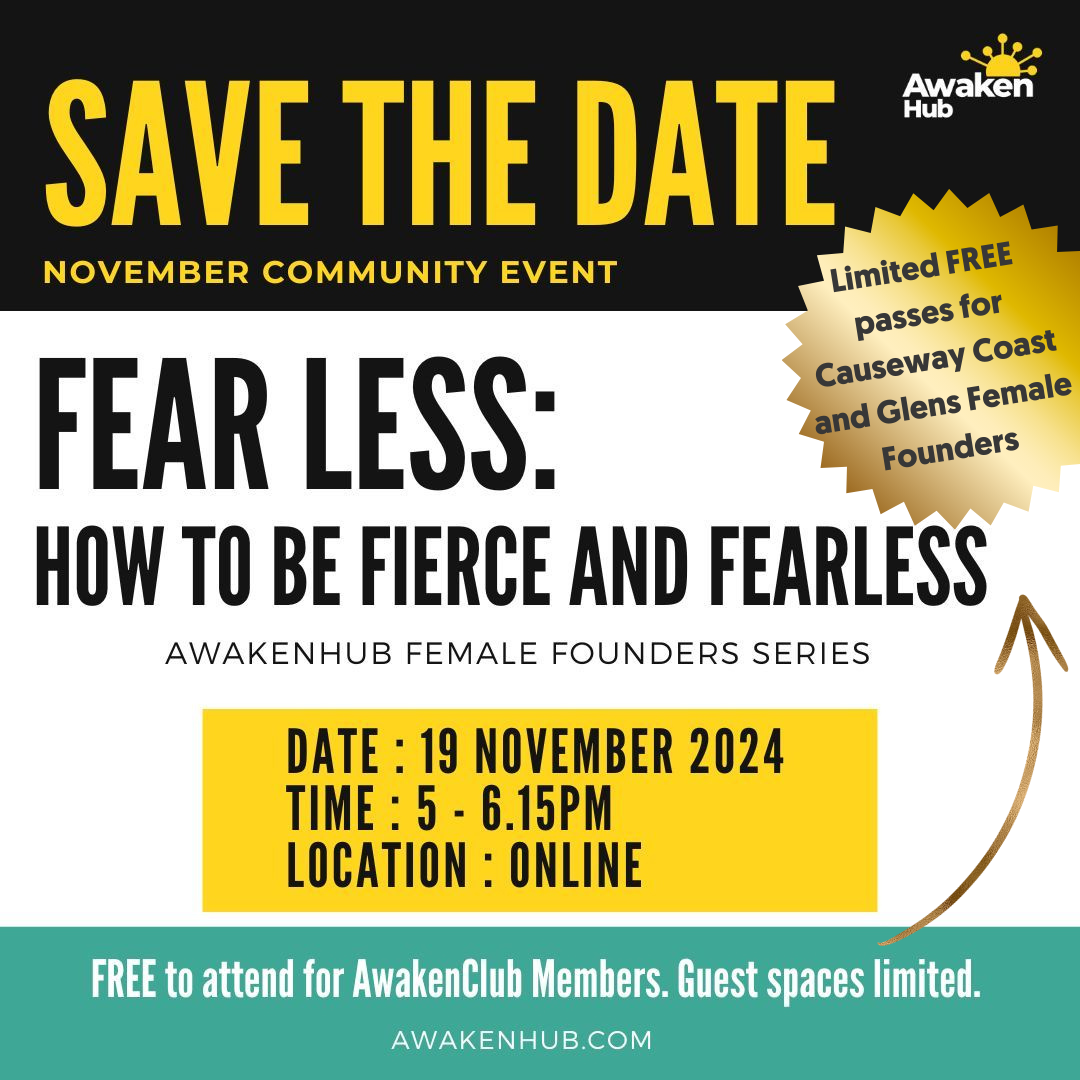 AwakenHub Community:  Fear Less: How to be Fierce & Fearless (FREE passes available)) 