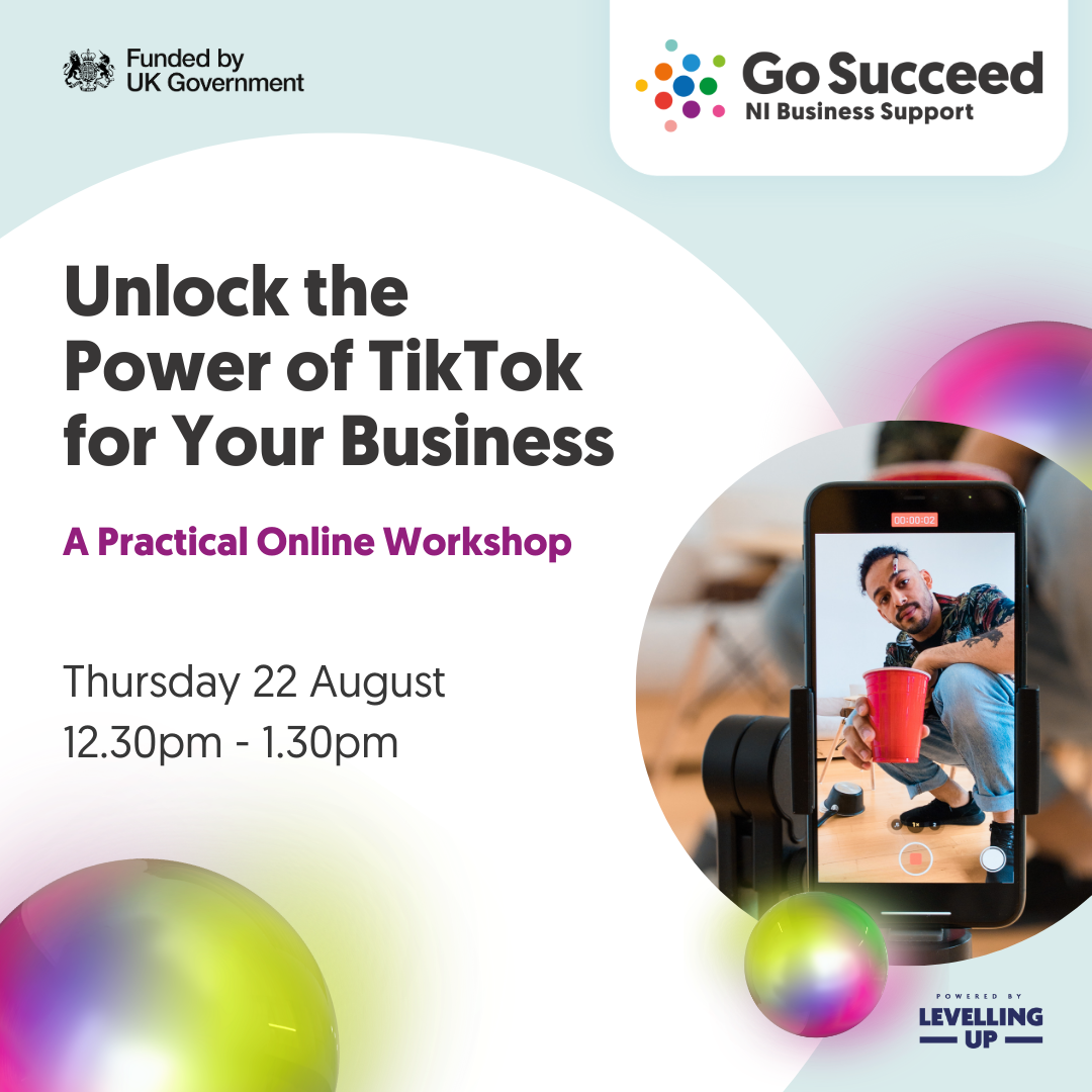Unlock the Power of TikTok for your Business (Online Masterclass)