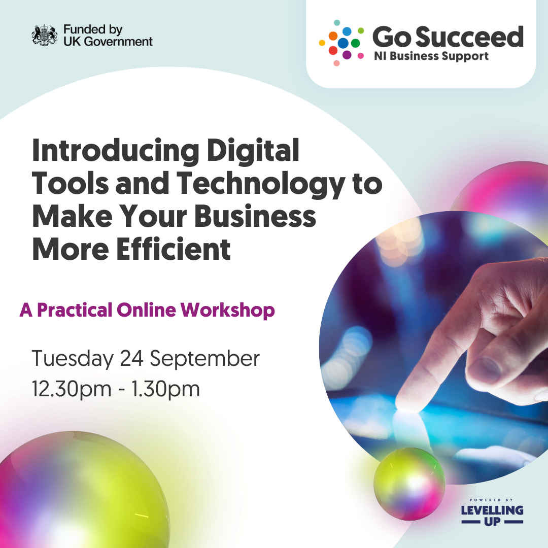 Introducing Digital Tools and Technology to Make Your Business More Efficient (Online Workshop)