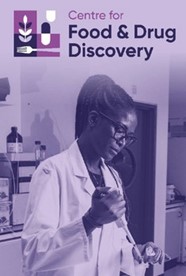 a photograph of a woman wearing a white coat below a heading that says Centre for Food and drug discovery